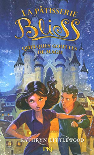 Bliss - tome 05 : Quelques gouttes de magie (5) Bliss - tome 05 : Quelques gouttes de magie (5)