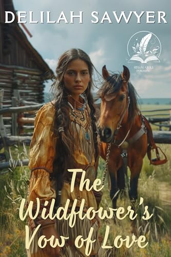 The Wildflower’s Vow of Love: A Historical Western Romance Novel (Western Brides of Hope)