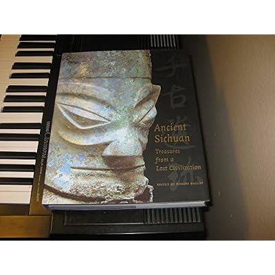 Ancient Sichuan &ndash; Treasures from a Lost Civilization