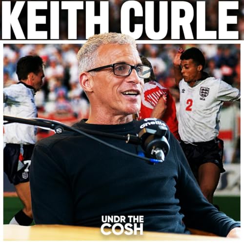 Keith Curle | Fash Was Dangerous Podcast Por  arte de portada
