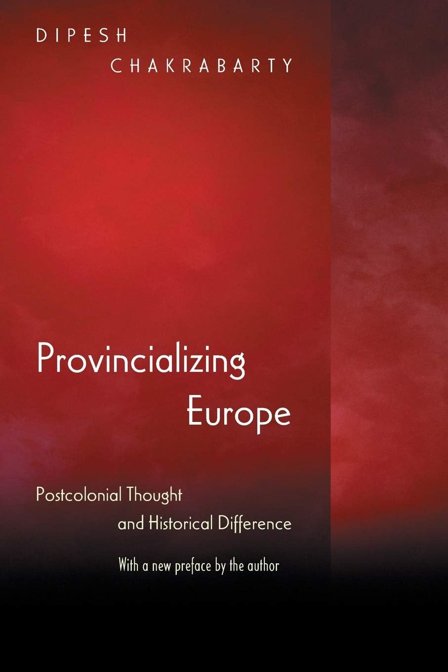 Provincializing Europe Paperback – 29 October 2007