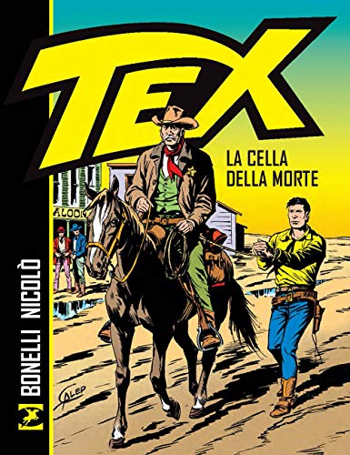 La cella della morte. Tex