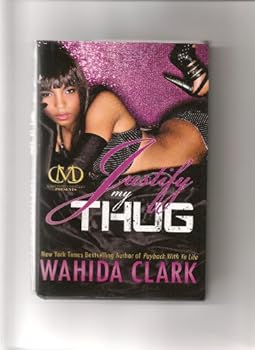 Hardcover Justify My Thug Book