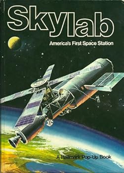 Hardcover Skylab: America's First Space Station. A Hallmark Pop-Up Book