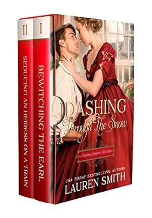 Dashing Through the Snow: A Holiday Regency Duology