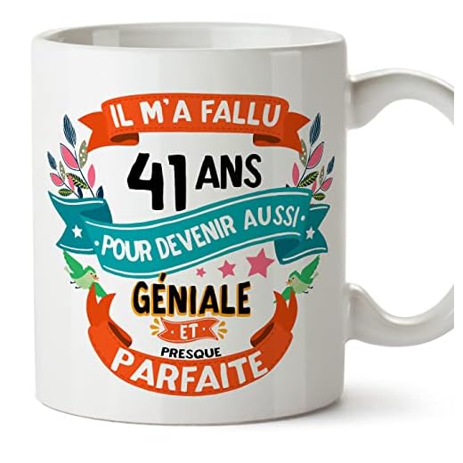 MUGFFINS Tazas 41 Cumpleaños - En Francés - Il m'a fallu 41 ans pour devenir aussi geniale - 11 oz - Regalo original y divertido