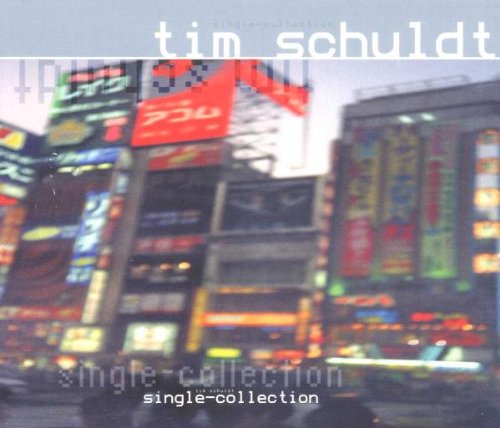 Single Collection [Audio CD] SCHULDT,TIM