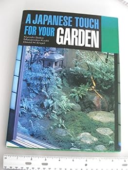 Paperback A Japanese Touch for Your Garden [First Paperback Edition] Book