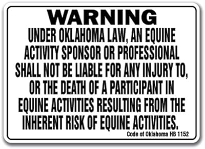 OKLAHOMA Equine Sign activity liability warning statute horse farm barn stable