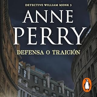 Defensa o traici&oacute;n [Defend and Betray] Audiolibro Por Anne Perry arte de portada
