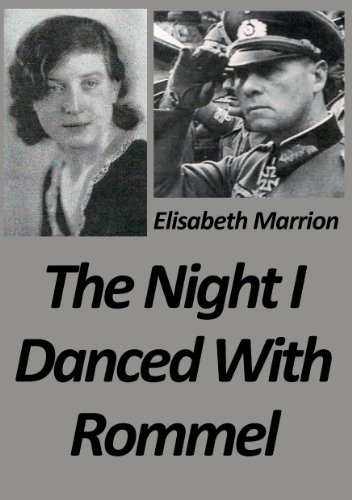 The Night I Danced with Rommel: Unbroken Bonds - 1 Hilde's story