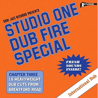 Soul Jazz Records Presents : Studio One Dub Fire Special