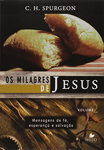 Milagres de Jesus, Os