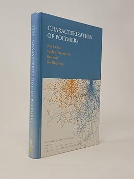 Hardcover Characterization of Polymers: Surfaces, Interfaces, Thin Films (Materials Characterization) Book
