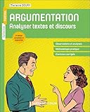  Argumentation - 3e éd.: Analyser textes et discours