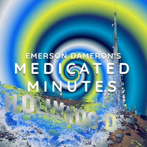 Emerson Dameron's Medicated Minutes cover art