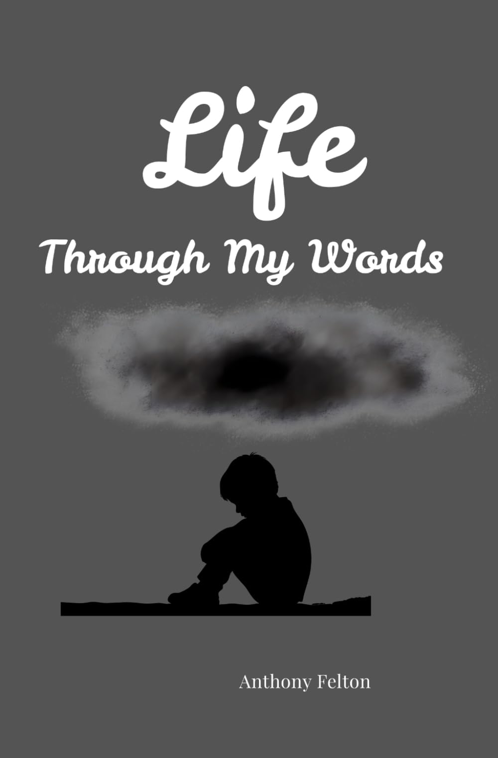 Life Through My Words