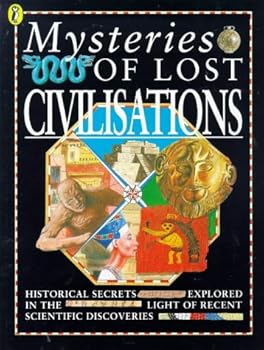 Paperback Lost Civilisations (Mysteries Of...) Book