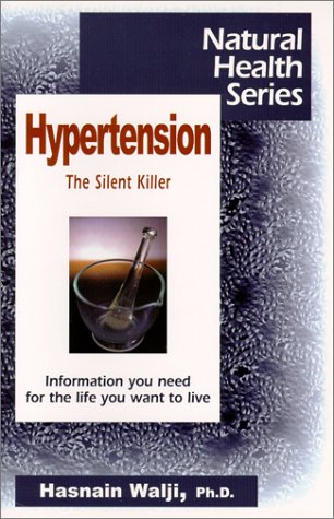 Hypertension: The Silent Killer