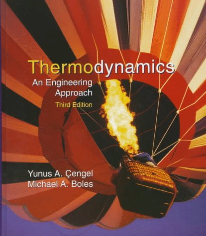 Thermodynamics: An Engineering Approach (Mcgraw-Hill Series in Mechanical Engineering)