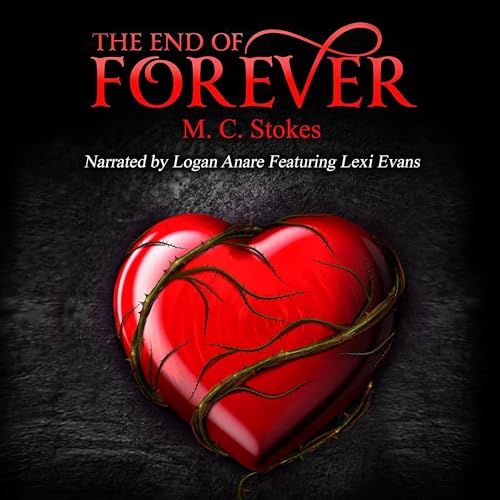 The End of Forever by M. C. Stokes episode artwork
