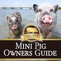 Mini Pig Owners Guide Expanded 2nd Edition Audiolibro Por Stephanie Matlock, Kimberly Chronister arte de portada