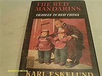 Red Mandarins: Travels in Red China B0007ENH68 Book Cover