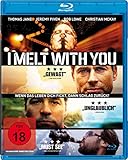  I Melt With You - Wenn das Leben dich f****, dann schlag zurück! [Blu-ray] [Special Edition]