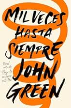 Mil veces hasta siempre