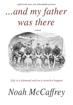 And My Father Was There