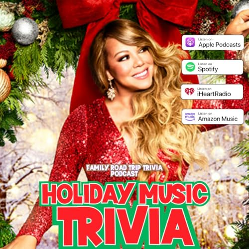 Holiday Music Trivia - Episode 244