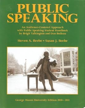 Unknown Binding Public Speaking: An Audience-Centered Approach with Public Speaking Handbook Book