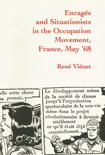 Buy Enrages and Situationists in the Occupation Movement, France, May '68 — BookShops.in