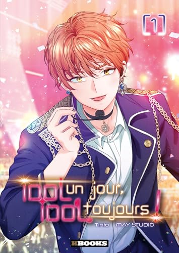 Couverture de Idol un jour, Idol toujours !