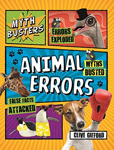 Mythbusters: Animal Errors (Think Again!)