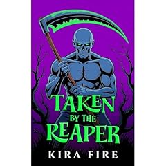Taken by the Reaper Audiobook By Kira Fire cover art