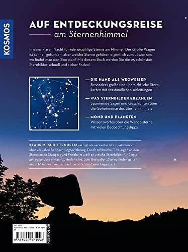 Sterne finden ganz einfach: Die 25 schönsten Sternbilder sicher erkennen -- Ideal für Einsteiger