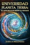 planeta tierra documental de polo a polo  Universidad Planeta Tierra: El Arte de Vivir Desde tu Verdad
