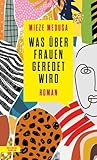 Cover zum Buch Was über Frauen geredet wird