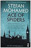 Ace of Spiders: Book 2 (Bitter Sixteen)