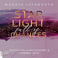 Starlight Full of Chances (German edition) Audiobook By Mounia Jayawanth cover art