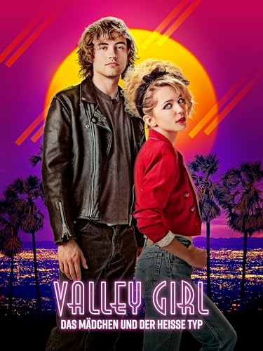 Valley girl - das mädchen und der heiße typ (2020) Bild: Valley girl - das mädchen und der heiße typ (2020)