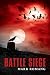 Battle Siege (The Battle Series Book 3)
