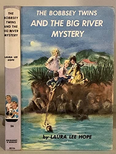 The Bobbsey Twins and the Big River Mystery (Bo... B002MLKDRA Book Cover