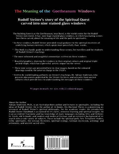 The Meaning of the Goetheanum Windows: Rudolf Steiner's story of the Spiritual Quest carved into ni