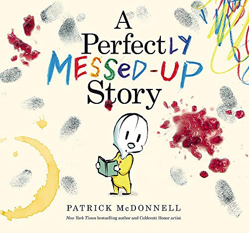 [Hardcover] [Patrick Mcdonnell] A Perfectly Messed-Up Story