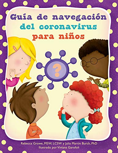 Guía de navegación del coronavirus para niños (Spanish Edition)