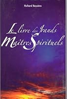 Le livre des Grands Maitres Spirituels 2733910175 Book Cover