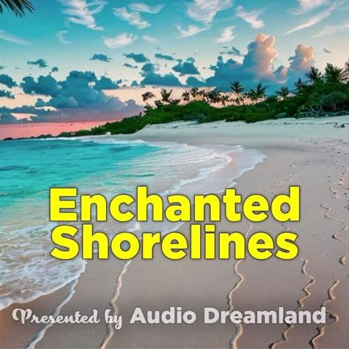 Enchanted Shorelines 🏝️ Beach ASMR Story for Restful Sleep 💤