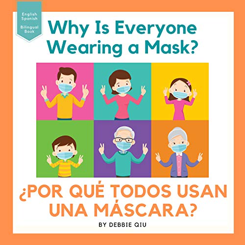 Amazon.co.jp Why Is Everyone Wearing a Mask? ¿POR QUÉ TODOS USAN UNA